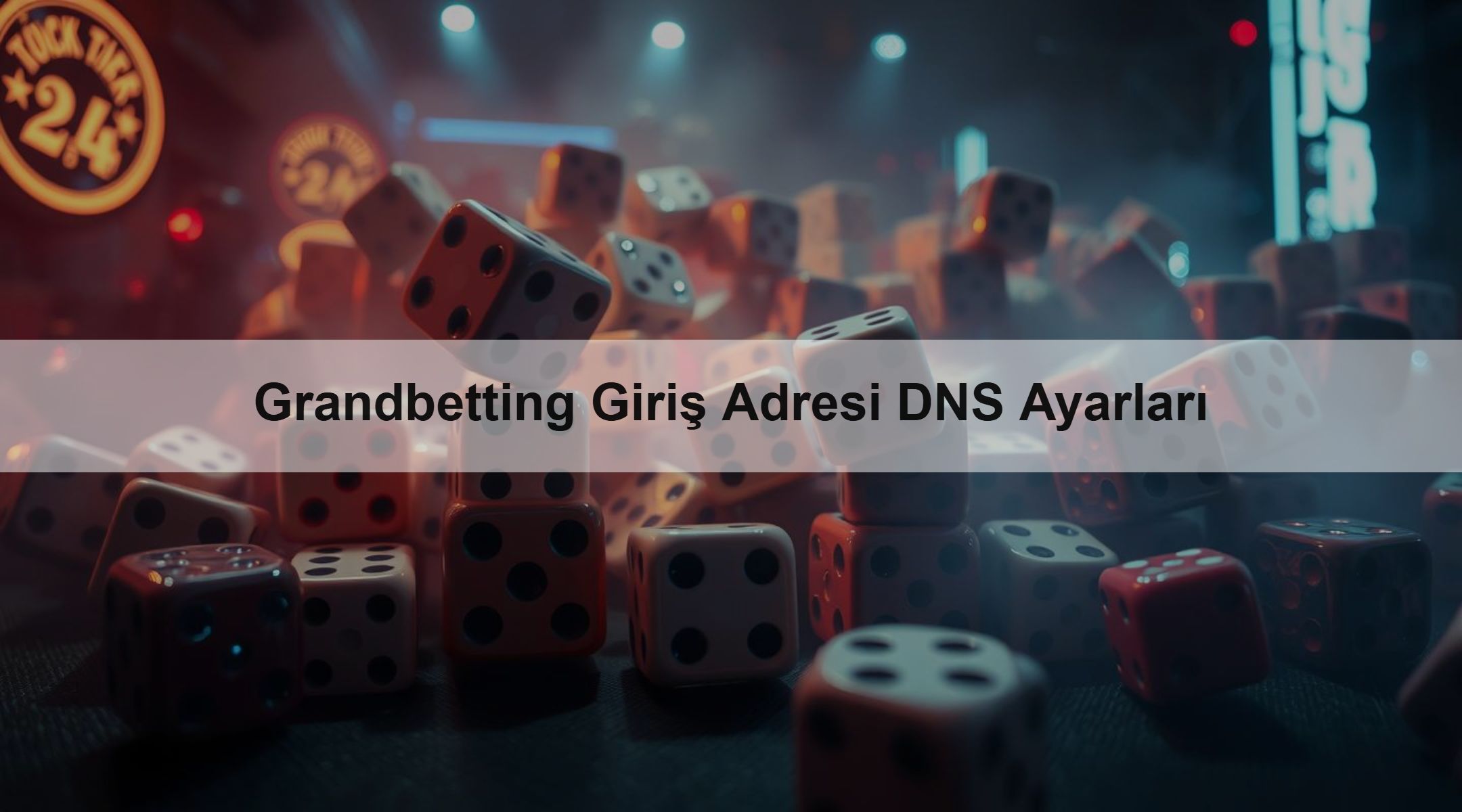 Grandbetting Giriş Adresi DNS Ayarları 1 Grandbetting Giriş Adresi DNS Ayarları
