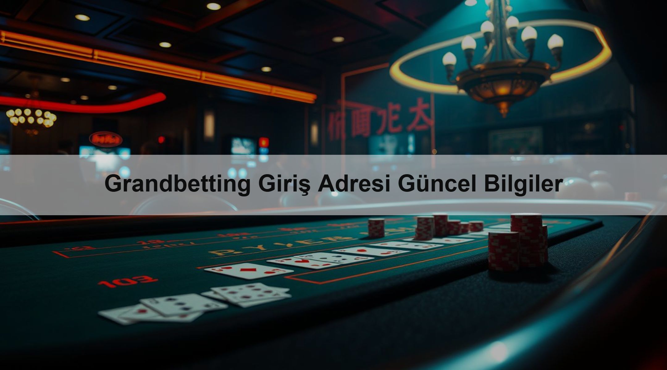 Grandbetting Giriş Adresi Güncel Bilgiler 1 Grandbetting Giriş Adresi Güncel Bilgiler